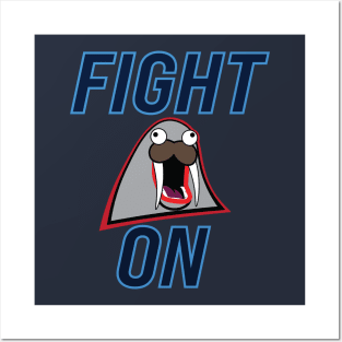 Fighting Walruses "Fight On" Gear Posters and Art